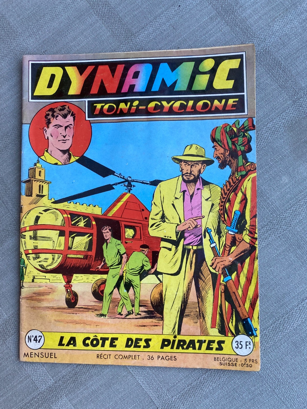 DYNAMIC TONI-CYCLONE N°47 La Côte Dei Pirati Agosto 1956 In Buone Condizioni