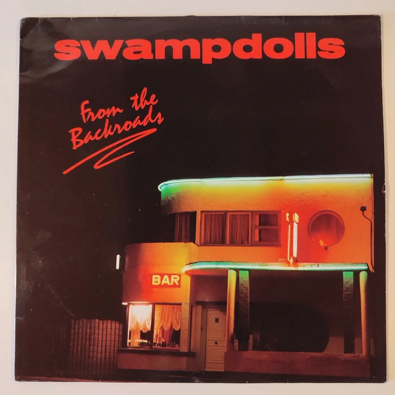 Swampdolls - From The Backroads (LP, Album)
