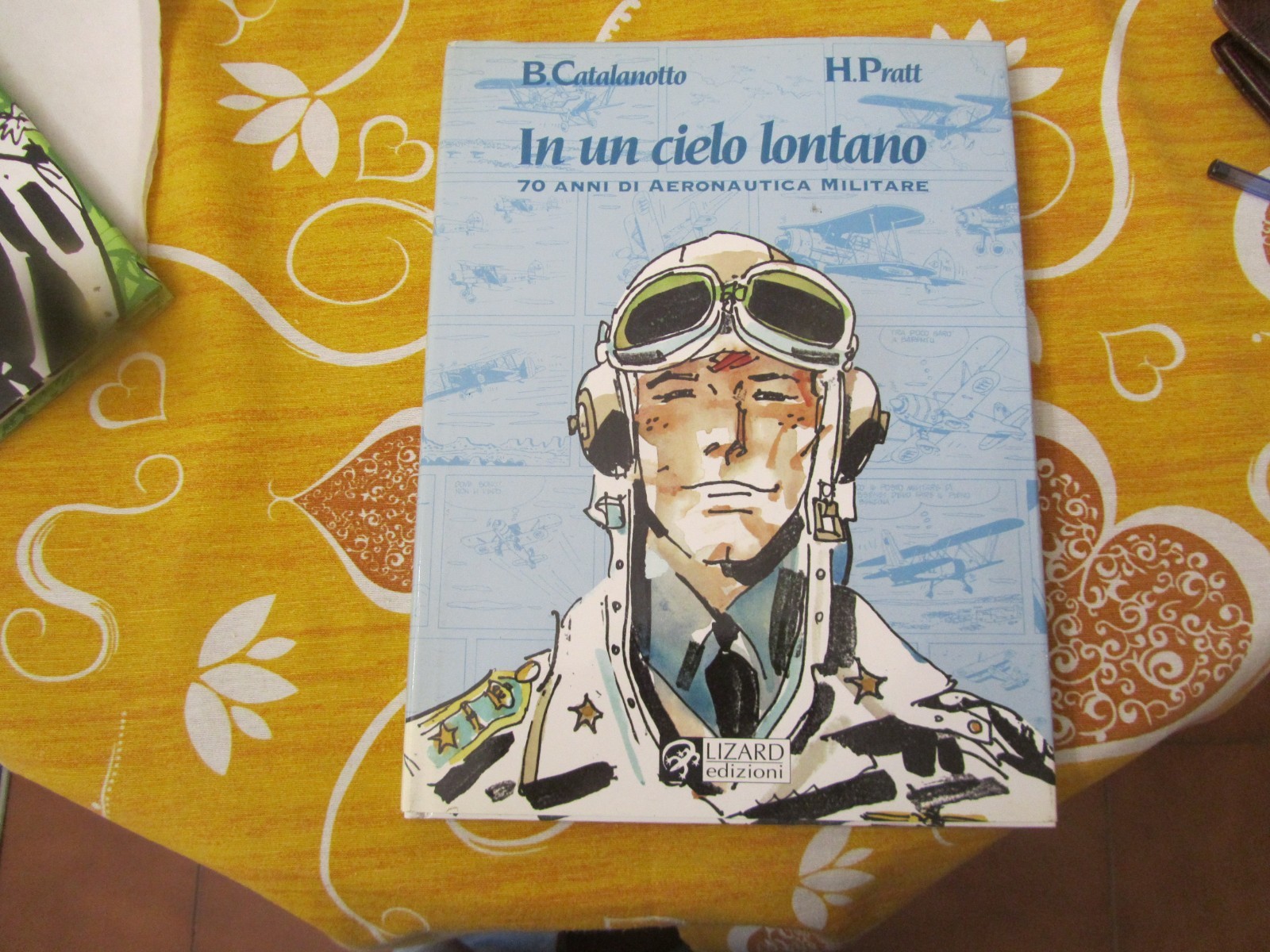 IN UN CIELO LONTANO  - PRATT/CATALANOTTO -  CARTONATO LIZARD 1^ ED. EDICOLA (HP)