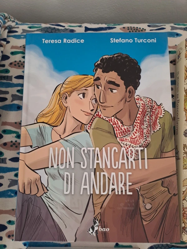 Libro " Non stancarti di andare"