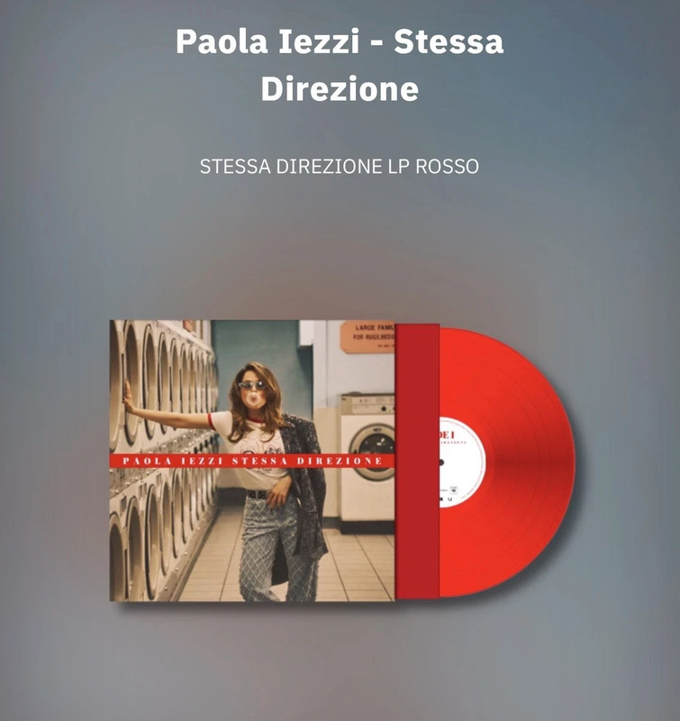 Vinile,45 giri, Paola Iezzi - Stessa direzione (Nuovo) Limited Edit, 31 luglio 2026