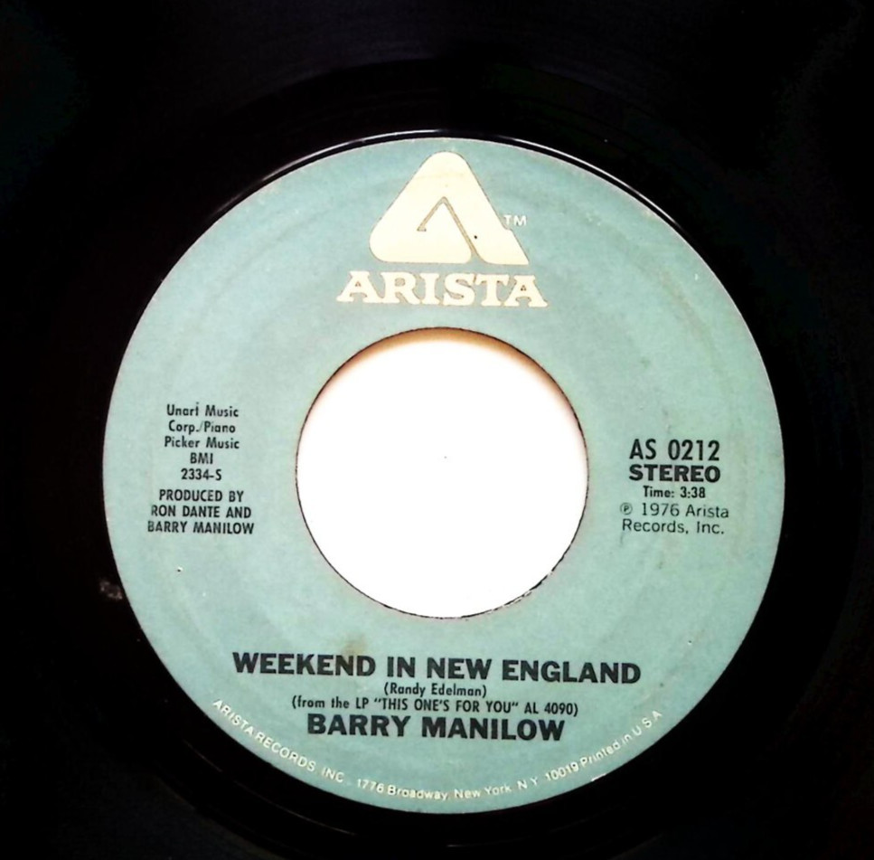 BARRY MANILOW – WEEKEND IN NEW ENGLAND / SAY THE WORDS VINYL 45 77-123
