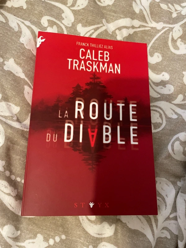 La Route du diable - Thilliez, Franck