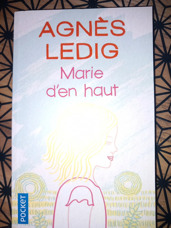 Livre Marie d'en haut de Agnès Ledig