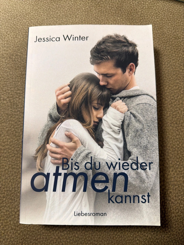 Bis du wieder atmen kannst Jessica Winter