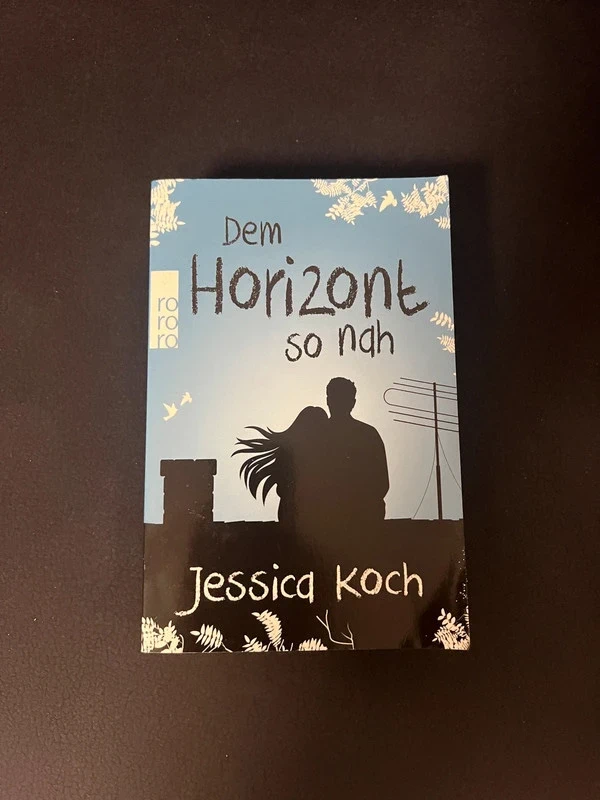 Buch Dem Horizont so nah Jessica Koch