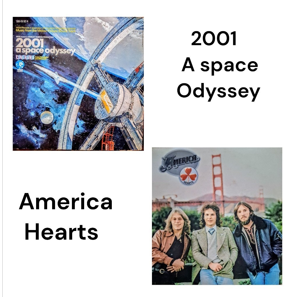 2001: A Space Odyssey (1968) & America - Hearts (1975) Vinyl Albums