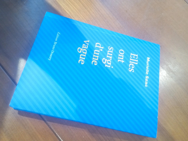 Livre ' Elles ont surgi d'une vague'