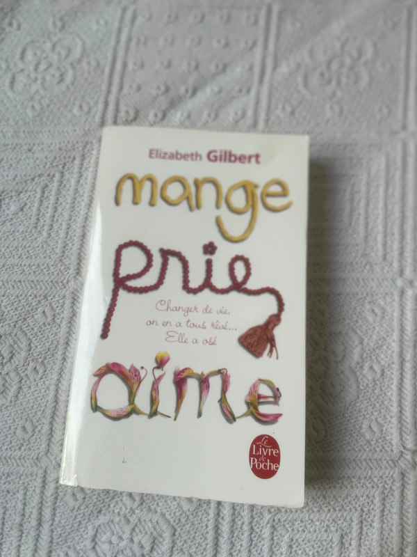 Mange, prie, aime