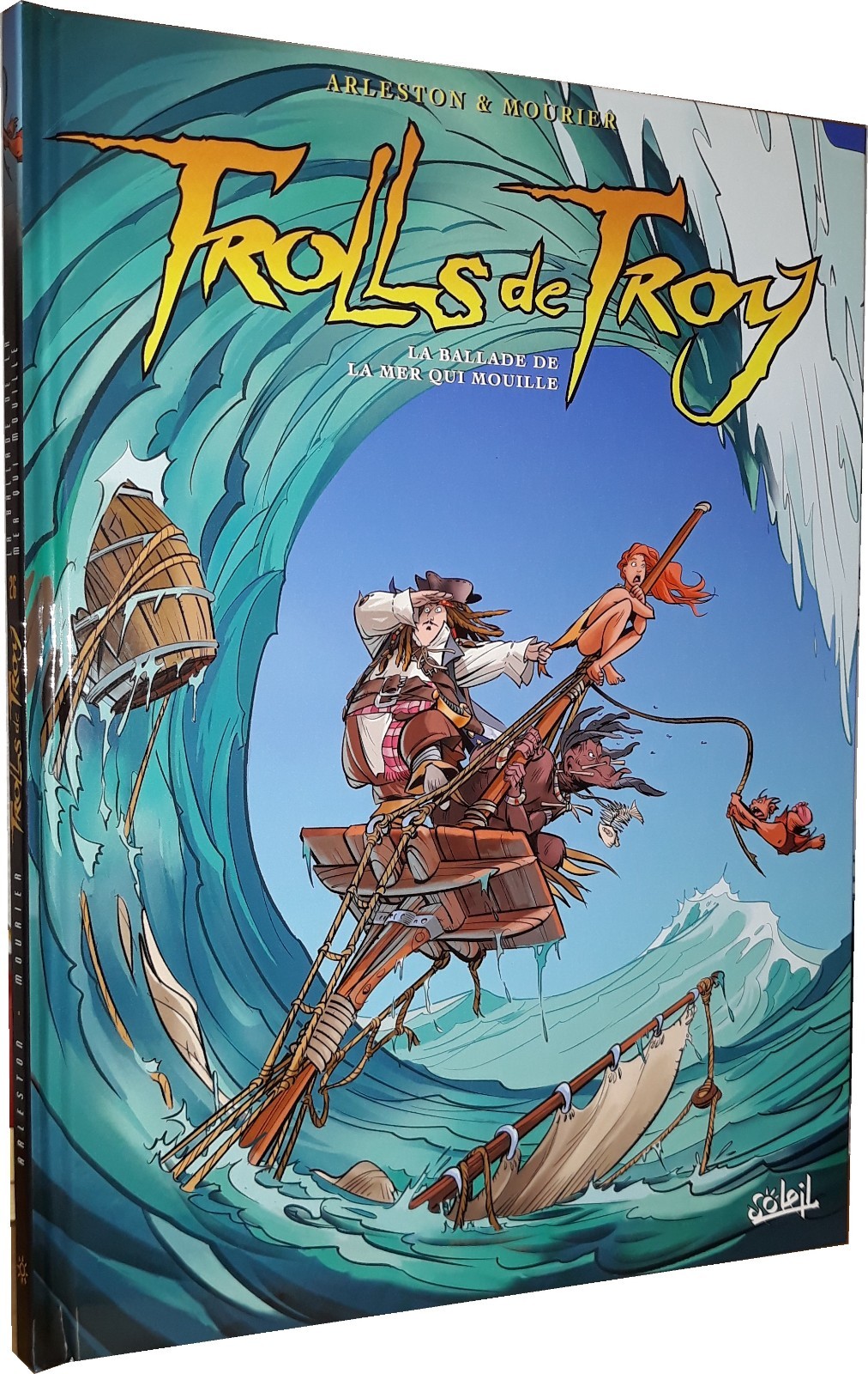 TROLLS DE TROY T.26 : LA BALLADE DE LA MER QUI MOUILLE (BD#M#SOLEIL)