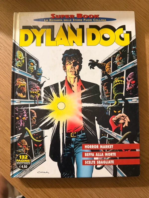 Dylan Dog Super Book – Horror Market / Beffa alla morte / Scelte sbagliate