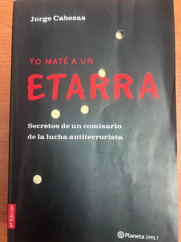 Yo maté a un etarra