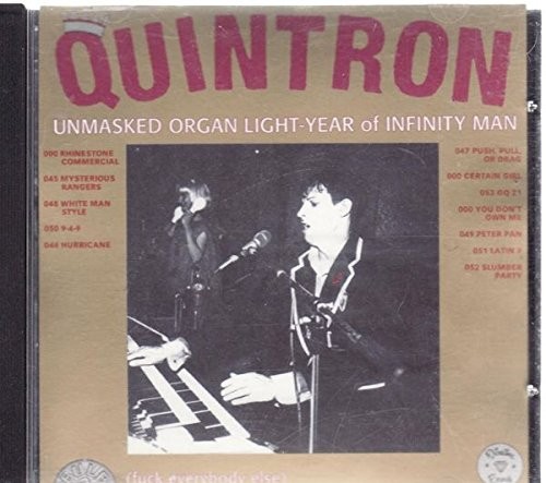 QUINTRON - Unmasked Organ Light Year Of Infinity Man - CD - **Excellent**
