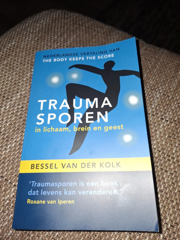 Traumasporen in lichaam brein en geest.