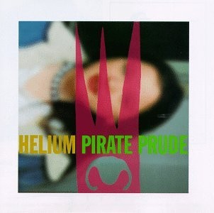 HELIUM - Pirate Prude - CD - Ep - **BRAND NEW/STILL SEALED** - RARE