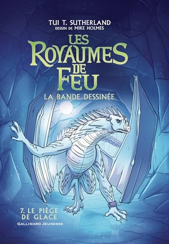Les Royaumes de Feu: La banda dessinée-Le piège de glac... di Sutherland, Tui T.