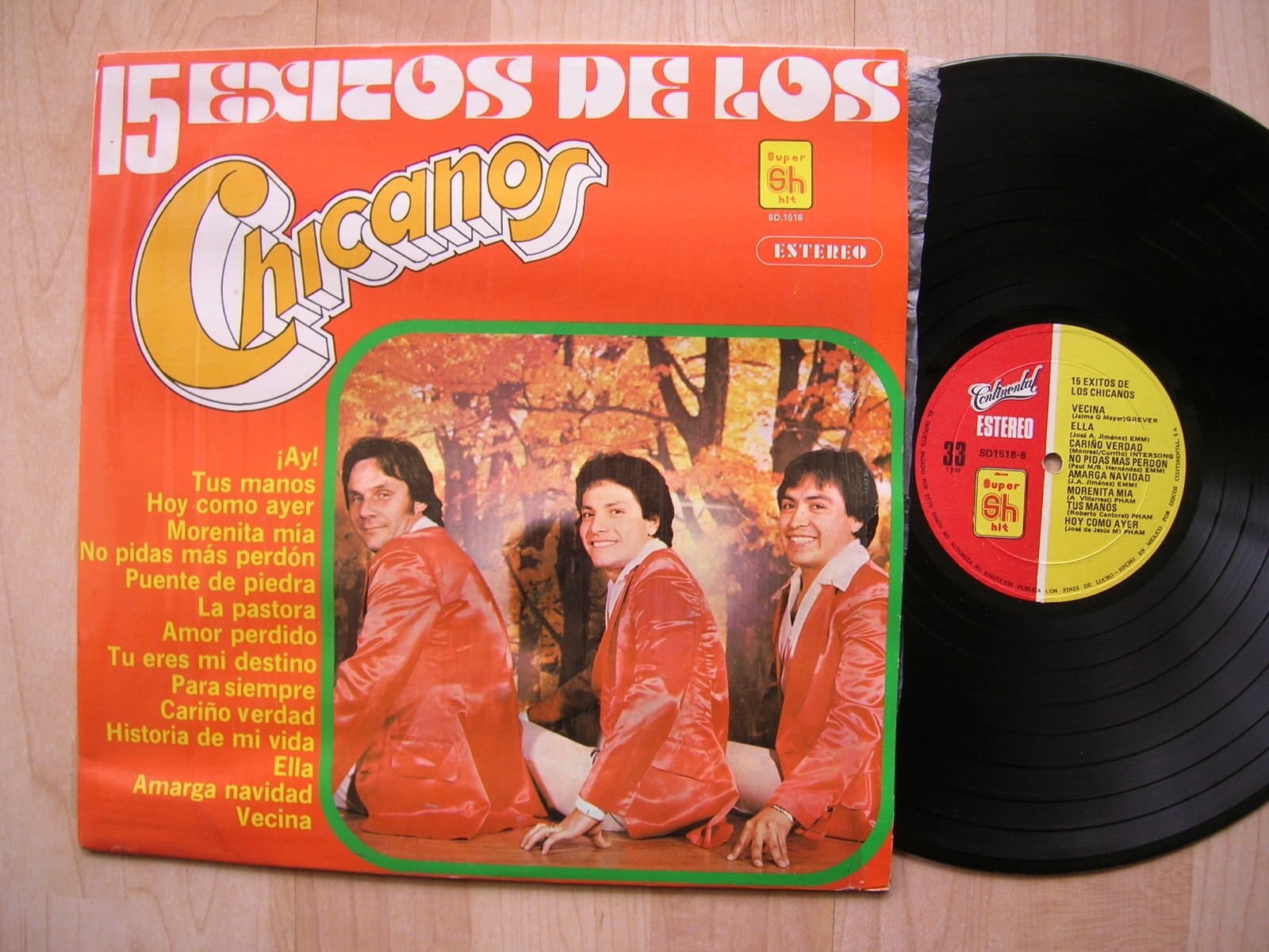 CHICANOS 15 exitos Super Hit SD 1518  latin 1983 SHRINK EX