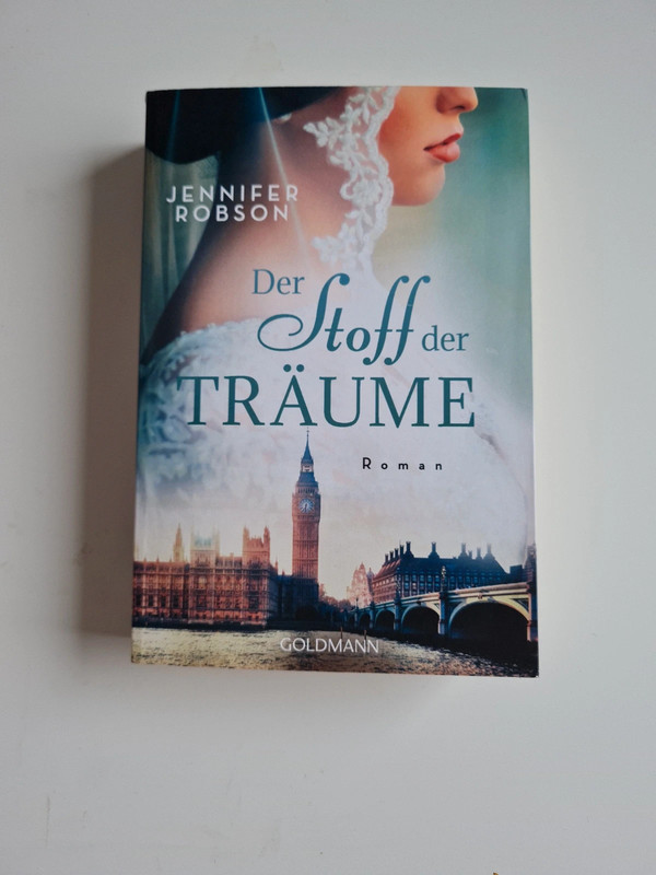 Der Stoff der Träume Roman Jennifer Robson