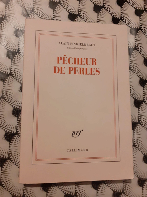 "Pêcheur de perles" Alain Finkielkraut