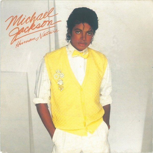 Michael Jackson - Human Nature Vinyl Stereo 45 RPM 7" Single Pop Ballad 019