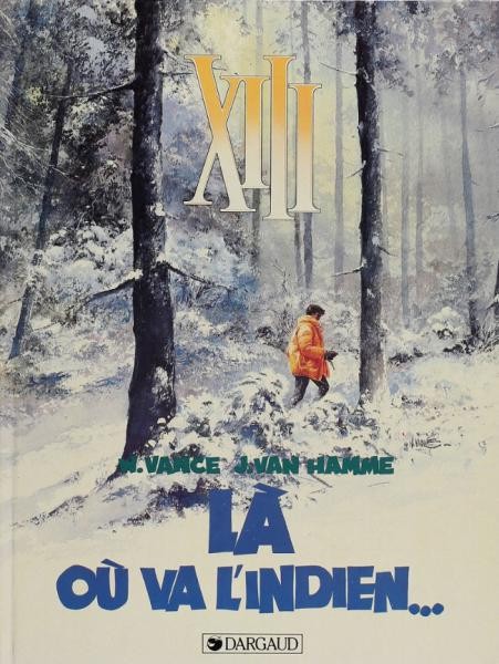 EO Treize - XIII 2 Là où va l'indien (Vance) (TBE+)