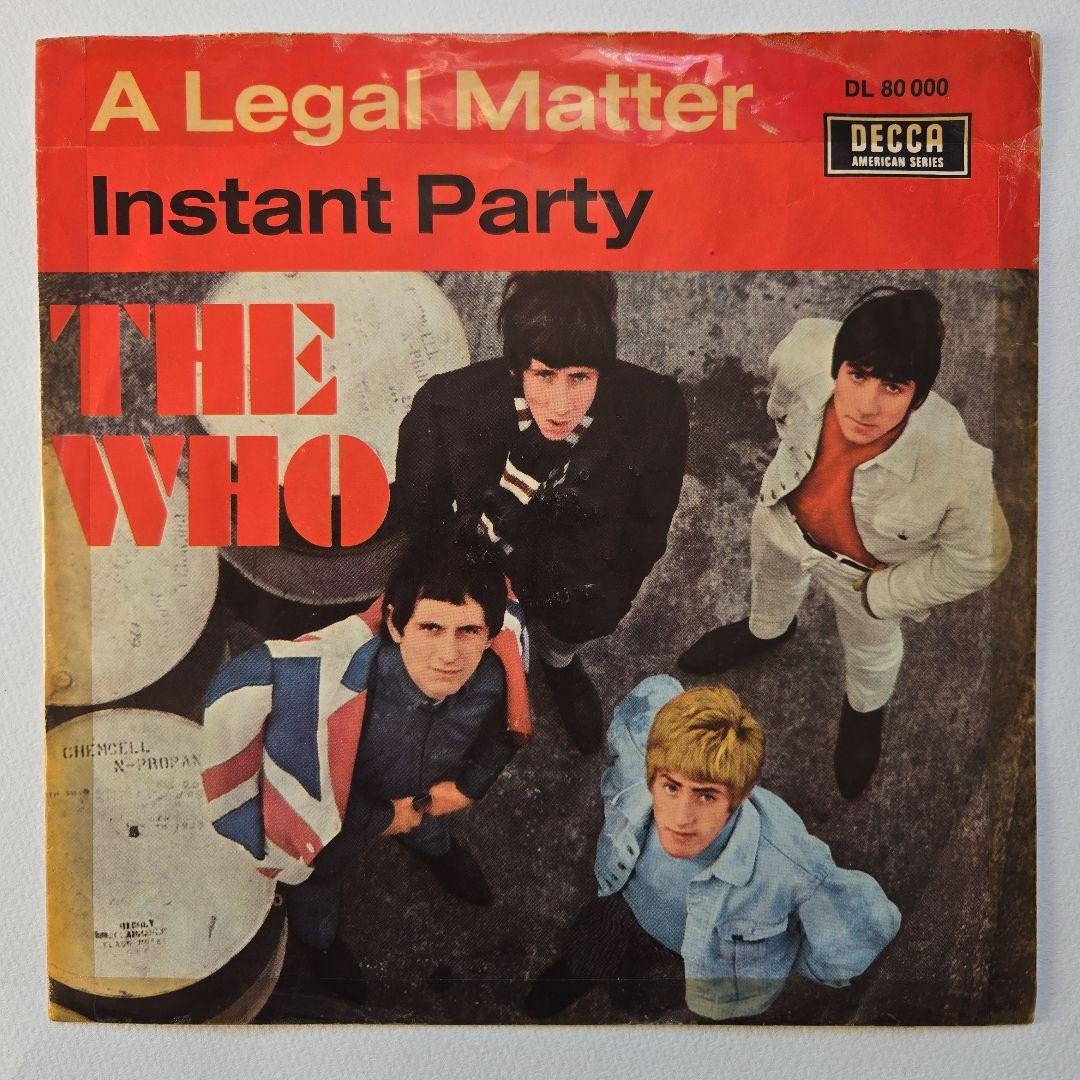 The Who A Legal Matter / Instant Party Decca Germany 1966 7" single NM/NM