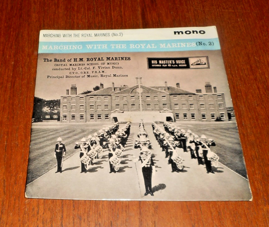 1963- Marching With  Royal Marines (No.2) 45 RPM (His Master's Voice- 7EG 8686)