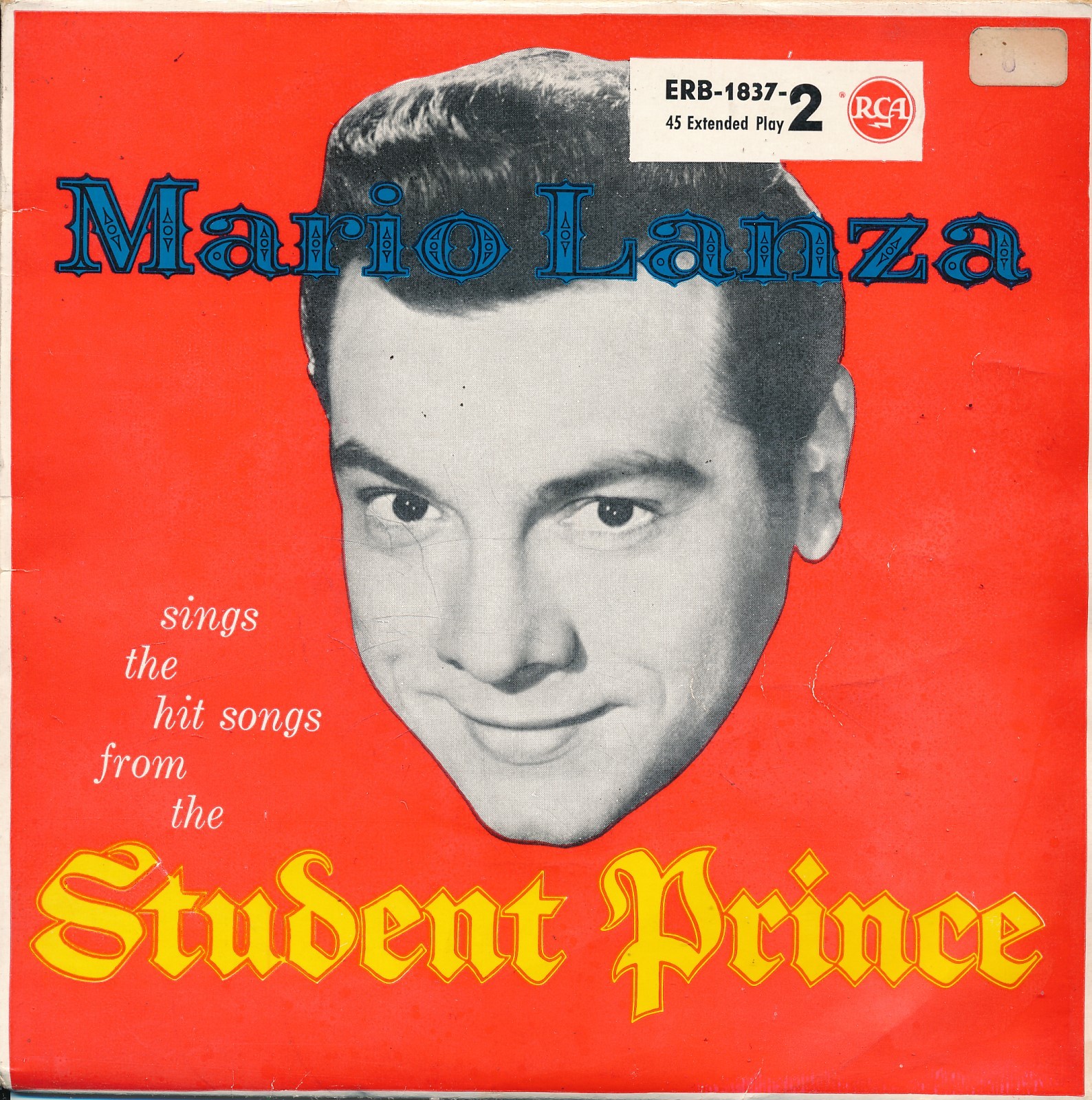 Mario Lanza Sings The Hit Song From The Student Prince - Single 7" Vinyl 194/18