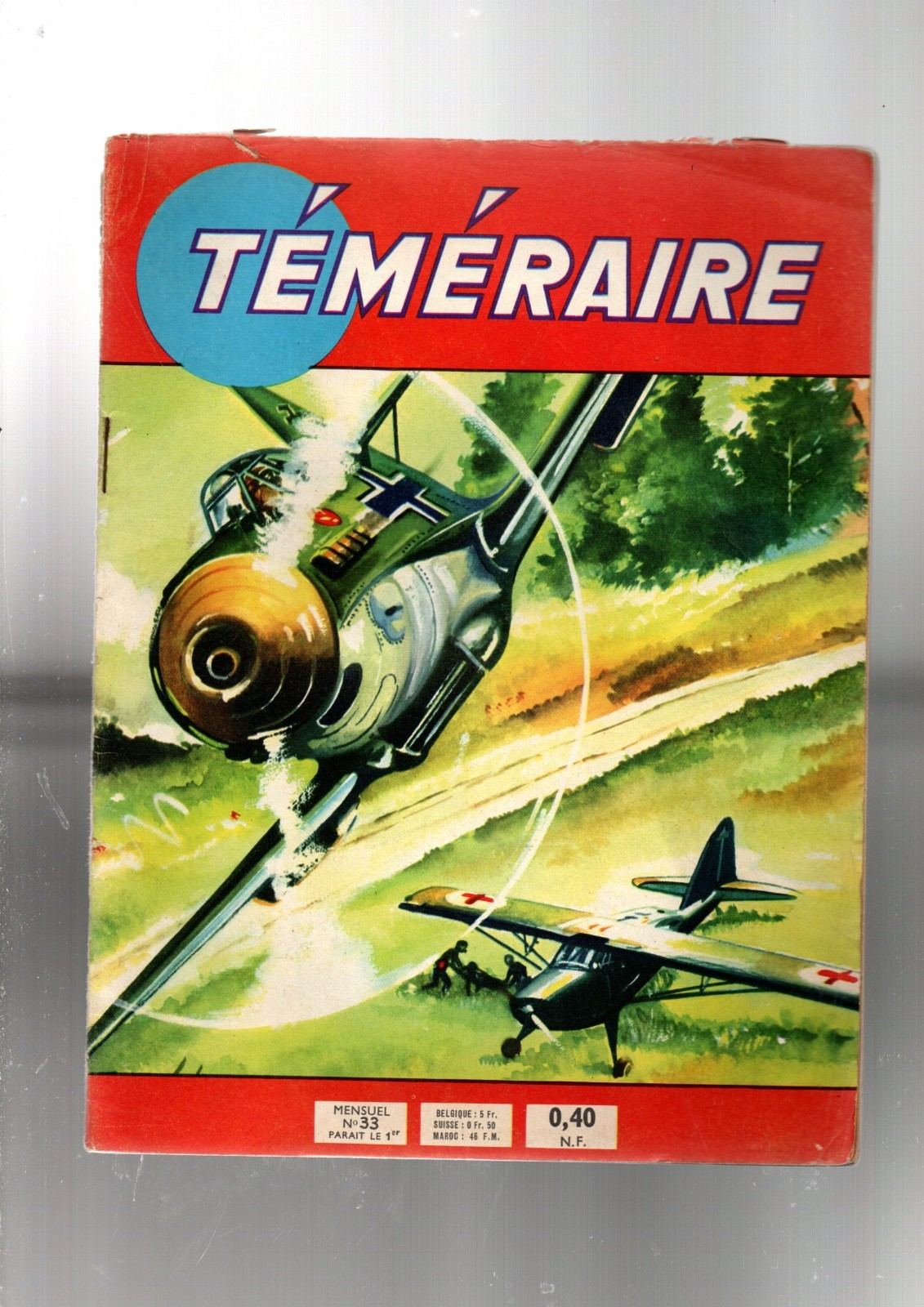 TEMERAIRE n°33. ARTIMA 1961. Récit complet en TBE