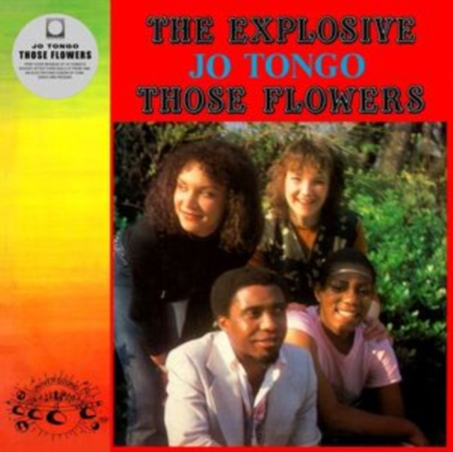 TONGO,JO: THOSE FLOWERS (Vinyl) NEW