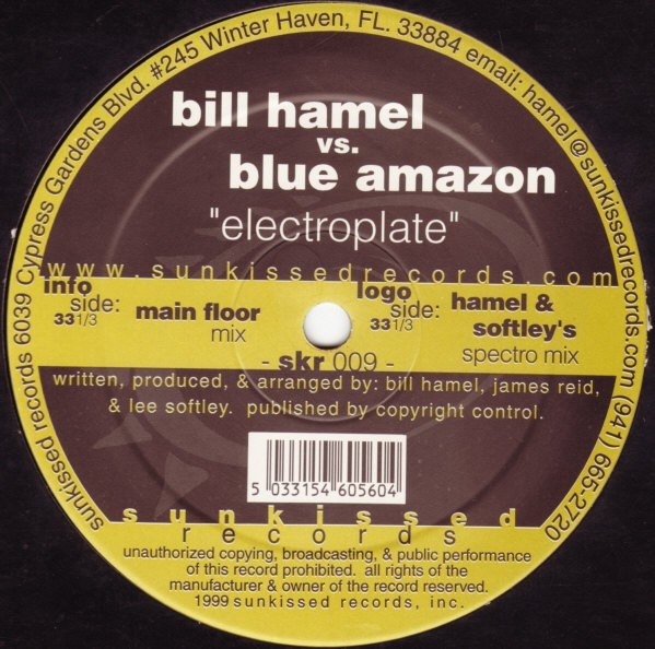 Bill Hamel vs. Blue Amazon - Electroplate Vinyl 12" 33 1/3 RPM Electronic 153