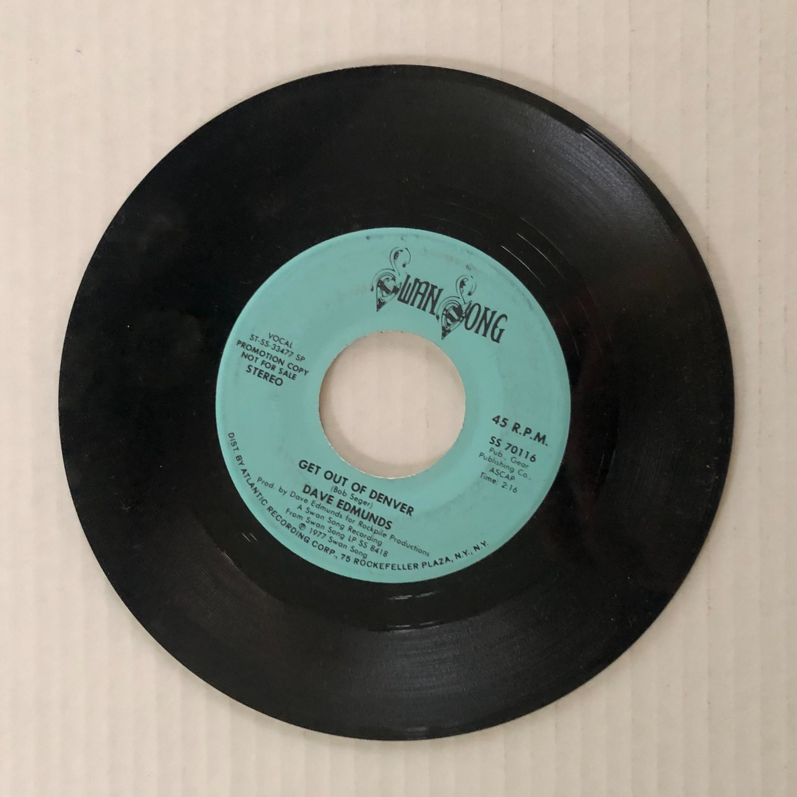 Dave Edmunds - Get Out Of Denver [vinyl 7"] 1977 Swan Song SS 70116 promo