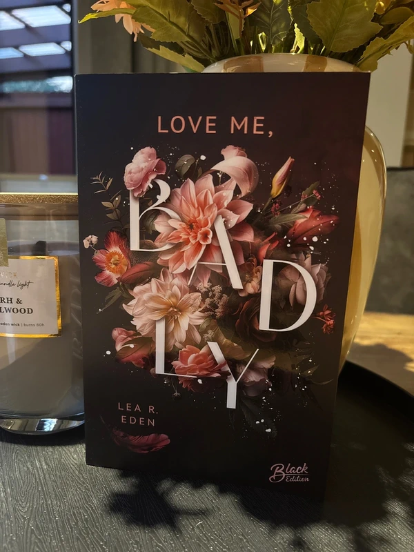 Love me, badly