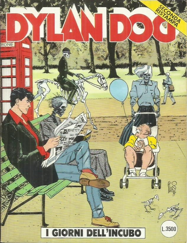 DYLAN DOG SECONDA RISTAMPA n° 95 (Bonelli, 1999) I GIORNI DELL'INCUBO