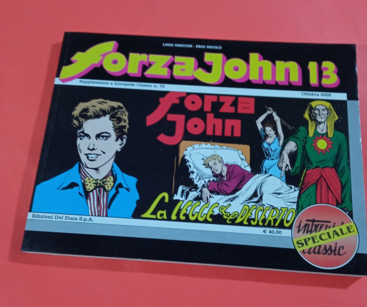 INTREPIDO CLASSIC 70 ED.UNIVERSO-FORZA JOHN 13 LA LEGGE DEL DESERTO OTTIMO