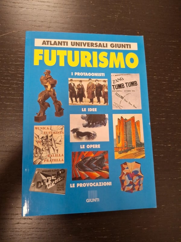 Futurismo Atlanti Universali Giunti