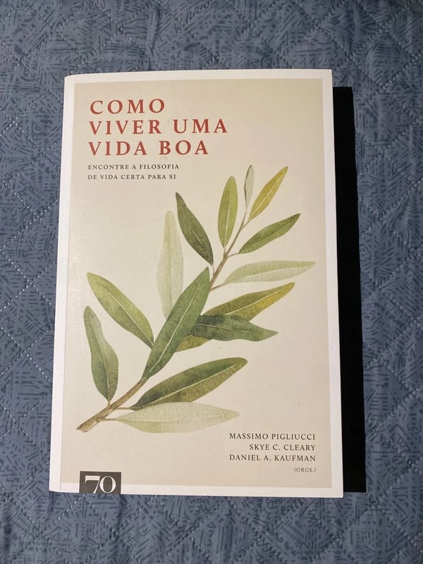 Livro: “Como Viver Uma Vida Boa” Novo!