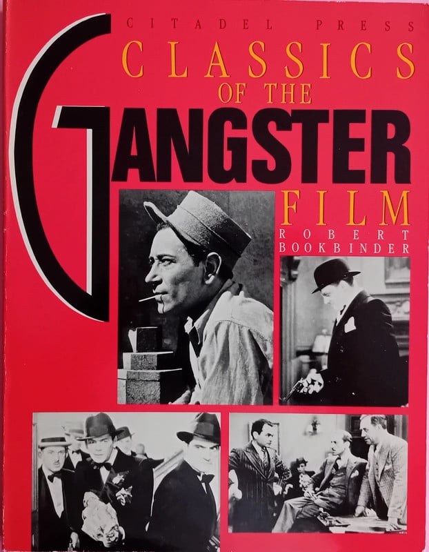Classics of the Gangster Film