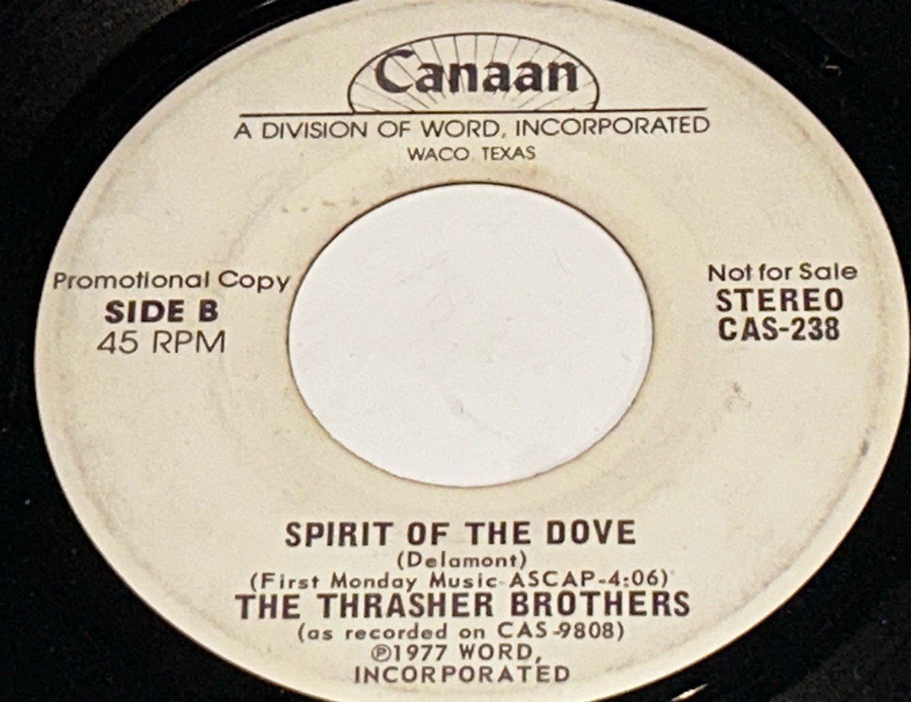Thrasher Brothers Spirit Of The Dove/My Soul Is A Witness 45 RPM 7" 231W3