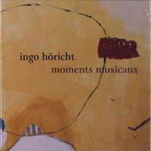 Moments Musicaux von Ingo Höricht | CD | Zustand sehr gut