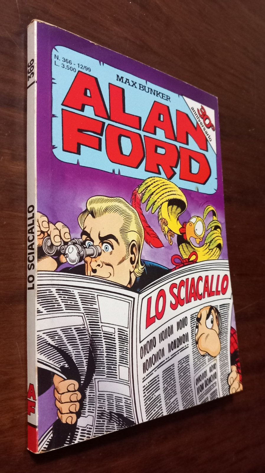 B6506  ALAN FORD I SERIE N°366 LO SCIACALLO 1999 OTTIMO