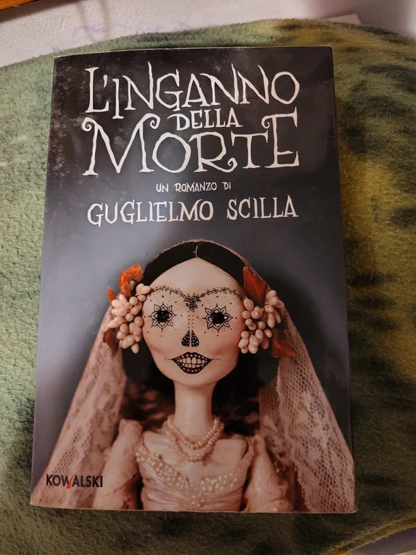 L'inganno della morte - Guglielmo Scilla