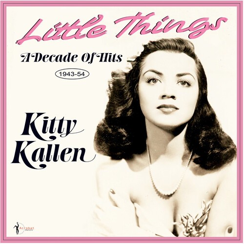 Kitty Kallen - Little Things: A Decade Of Hits 1943-54 [Used Very Good Vinyl LP]