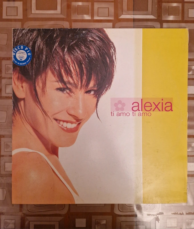 Vinile Alexia ti amo ti amo
