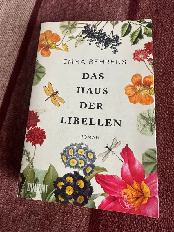 Buch: Das Haus der Libellen - Ein Roman voller Geheimnisse, Liebe & Vergangenheit Emma Behrens
