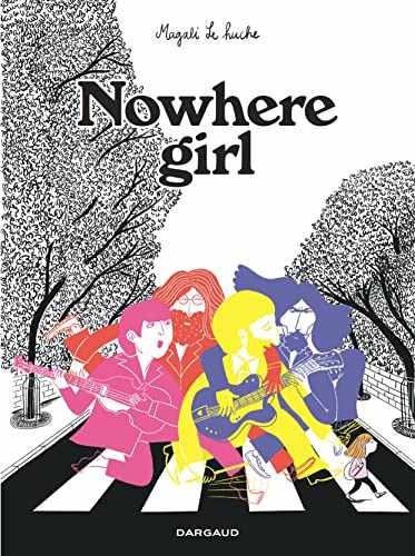 Nowhere Girl - Copertina rigida, di Le Huche Magali - Ottimo