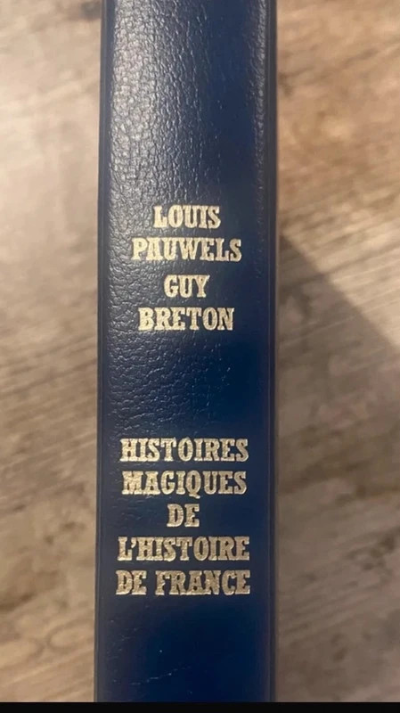 Histoires magiques de l’histoire de France