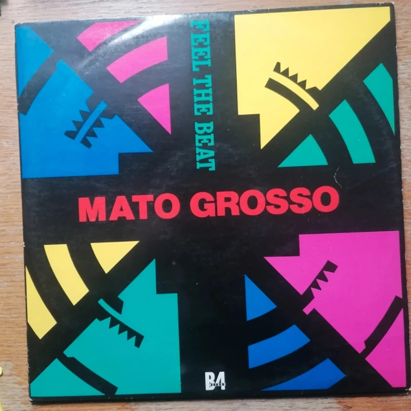 Mato Grosso - Feel The Beat (12")