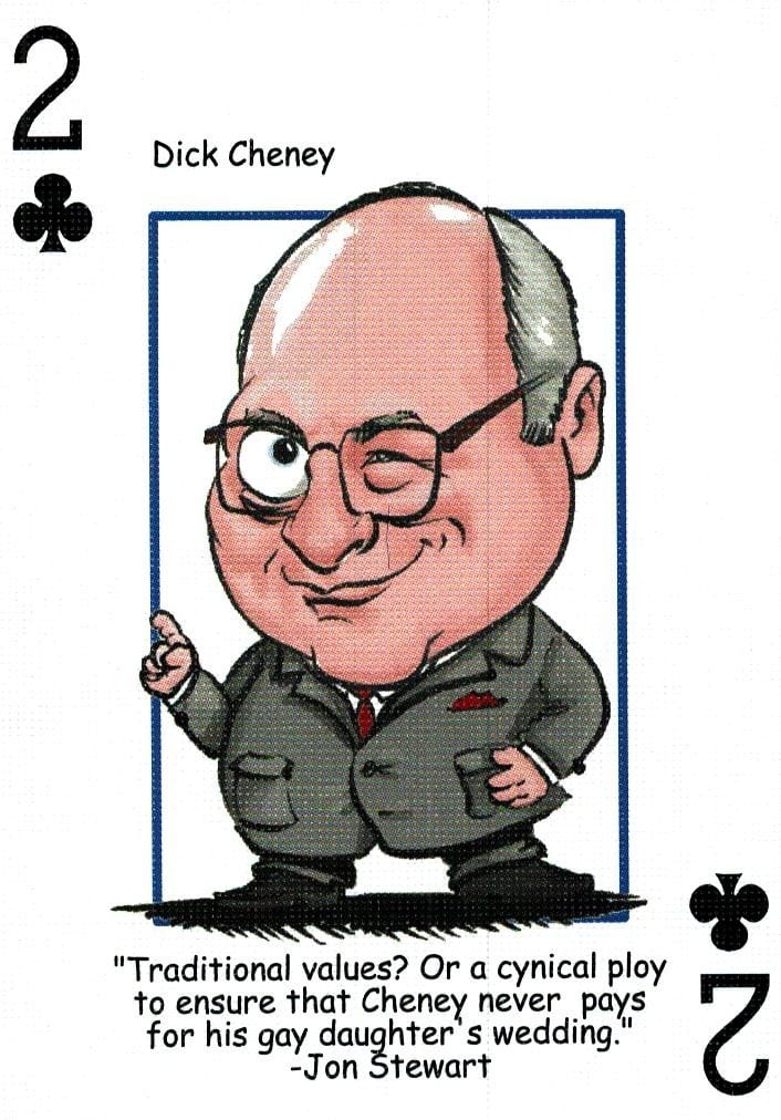 Dick Cheney, 2004 "E il matrimonio per tutti!Carta da gioco celebrità gay