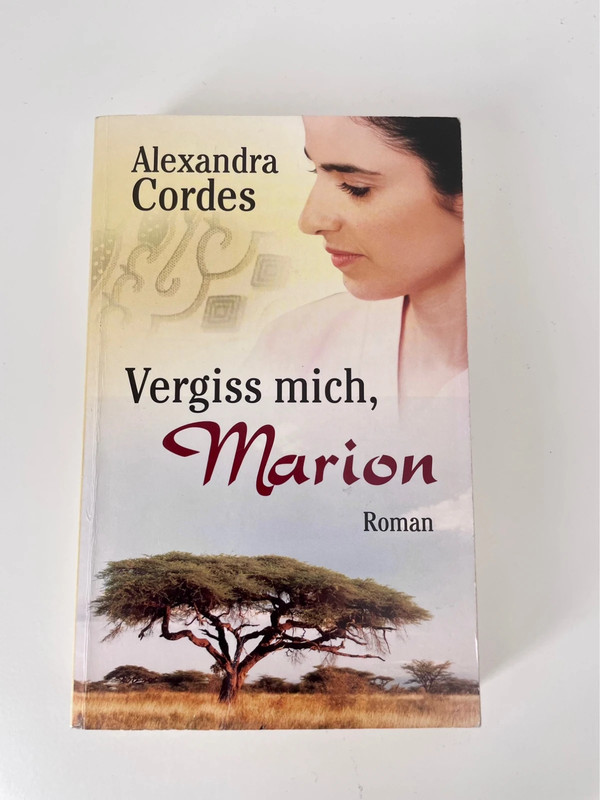 Vergiss mich Marion, Roman